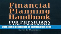 [Popular Books] Financial Planning Handbook For Physicians And Advisors Full Online