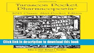 [PDF] Tarascon Pocket Pharmacopoeia 2013 Classic Shirt Pocket Edition Full Online