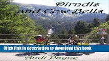 [PDF] Dirndls   Cow Bells (Andi s Travels Book 6) Popular Colection