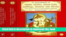 [Popular Books] An Encyclopaedia of Hindu Deities, Demi-Gods, Godlings, Demons and Heroes Free