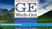 READ FREE FULL  The GE Work-Out : How to Implement GE s Revolutionary Method for Busting