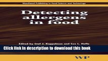 [Popular Books] Detecting Allergens in Food (Woodhead Publishing Series in Food Science,