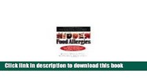 [Popular Books] Hidden Food Allergies by James Braly. (Basic Health Publications,2006) [Paperback]