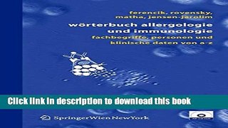 [Popular Books] WÃ¶rterbuch Allergologie und Immunologie: Fachbegriffe, Personen und klinische