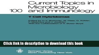 [Popular Books] T Cell Hybridomas: A Workshop at the Basel Institute for Immunology (Current