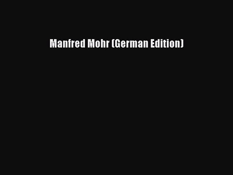 [PDF] Manfred Mohr (German Edition) Full Online