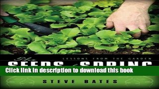 [PDF] The Seeds of Spring: Lessons from the Garden Popular Online