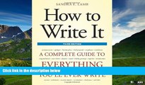 Must Have  How to Write It, Third Edition: A Complete Guide to Everything You ll Ever Write