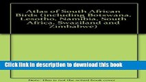 [PDF] Atlas of South African Birds (including Botswana, Lesotho, Namibia, South Africa, Swaziland