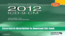 Collection Book 2012 ICD-9-CM, for Physicians Volumes 1 and 2 Professional Edition (Softbound), 1e