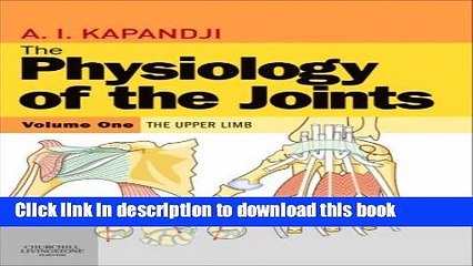 Collection Book The Physiology of the Joints, Volume 1: Upper Limb: 6th (Sixth) Edition