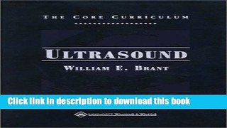 Collection Book The Core Curriculum: Ultrasound (The Core Curriculum Series)