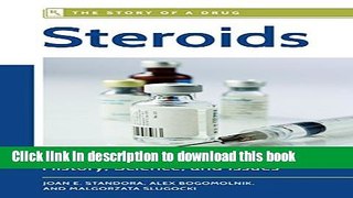 Collection Book Steroids: History, Science, and Issues (The Story of a Drug)