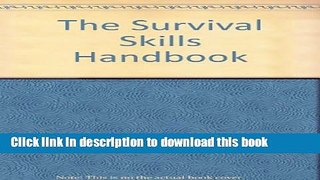 Collection Book The Survival Skills Handbook