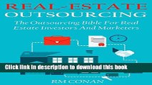 [PDF] REAL ESTATE OUTSOURCING - 2016: The Outsourcing Bible For Real Estate Investors And