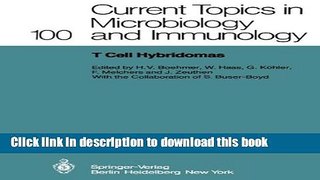 New Book T Cell Hybridomas: A Workshop at the Basel Institute for Immunology (Current Topics in
