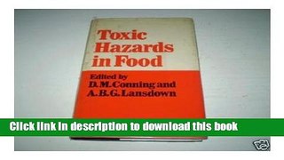 New Book Toxic Hazards in Food