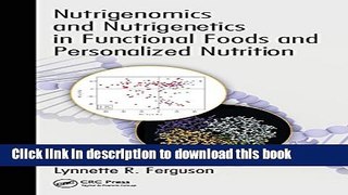 Collection Book Nutrigenomics and Nutrigenetics in Functional Foods and Personalized Nutrition