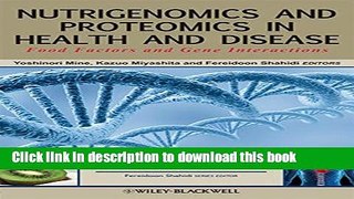 Collection Book Nutrigenomics and Proteomics in Health and Disease: Food Factors and Gene