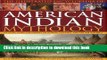 New Book The Illustrated Encyclopedia of American Indian Mythology: Legends, Gods and Spirits of