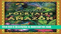 Collection Book Folktales of the Amazon