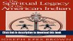 Collection Book The Spiritual Legacy of the American Indian (Spiritual Legacy of American Indian