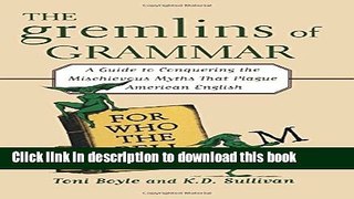 New Book The Gremlins of Grammar