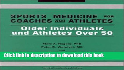 Collection Book Sports Medicine for Coaches and Athletes: Older Individuals and Athletes Over 50