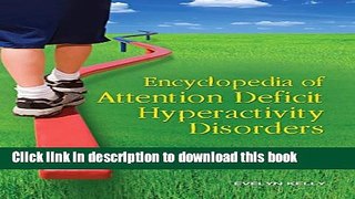 Collection Book Encyclopedia of Attention Deficit Hyperactivity Disorders