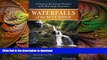FAVORITE BOOK  Waterfalls of the Blue Ridge: A Hiking Guide to the Cascades of the Blue Ridge