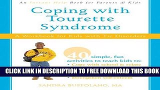 New Book Coping with Tourette Syndrome: A Workbook for Kids with Tic Disorders