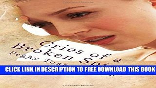 New Book Cries of a Broken Spirit