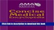 Collection Book American Medical Association Concise Medical Encyclopedia