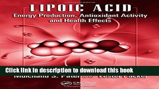 New Book Lipoic Acid: Energy Production, Antioxidant Activity and Health Effects (Oxidative Stress