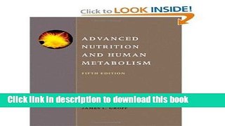 New Book Advanced Nutrition and Human Metabolism 5th edition