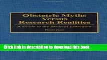 Collection Book Obstetric Myths Versus Research Realities: A Guide to the Medical Literature