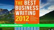 READ FREE FULL  The Best Business Writing 2012 (Columbia Journalism Review Books)  READ Ebook