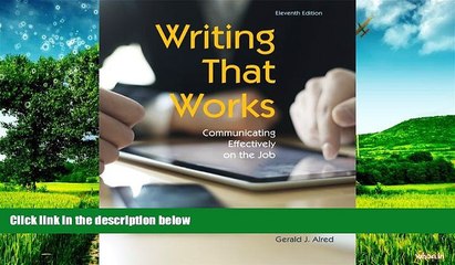 Full [PDF] Downlaod  Writing That Works: Communicating Effectively on the Job, 11th Edition  READ