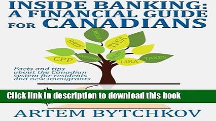 [PDF] Inside Banking: A Financial Guide for Canadians Full Online