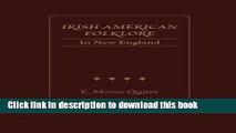 New Book Irish American Folklore in New England (Irish Research) (Irish Research)
