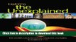 New Book Exploring the Unexplained: The World s Greatest Marvels, Mysteries and Myths