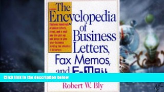 Big Deals  The Encyclopedia of Business Letters, Fax Memos, and E-mail  Free Full Read Best Seller
