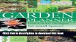 [PDF] The Complete Garden Planning Book: The Definitive Guide to Designing and Planting a