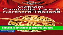 [PDF] Lonely Planet Vietnam, Cambodia, Laos   Northern Thailand 4th Ed.: 4th Edition Full Online
