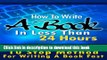 [PDF] How To Write A Book In Less Than 24 Hours (How To Write A Kindle Book, How To Write A Novel,
