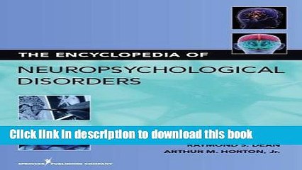 New Book The Encyclopedia of Neuropsychological Disorders