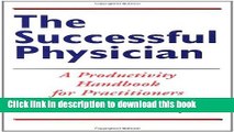Collection Book The Successful Physician: A Productivity Handbook for Practitioners