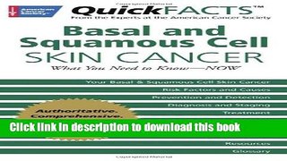 Collection Book QuickFACTS Basal and Squamous Cell Skin Cancer: What You Need to Know-NOW