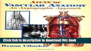 Collection Book Atlas of Vascular Anatomy: An Angiographic Approach