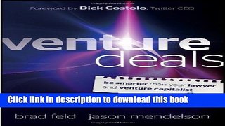 [PDF] Venture Deals: Be Smarter Than Your Lawyer and Venture Capitalist Popular Online